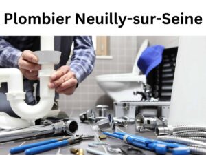 plombier-Neuilly-sur-Seine-92200